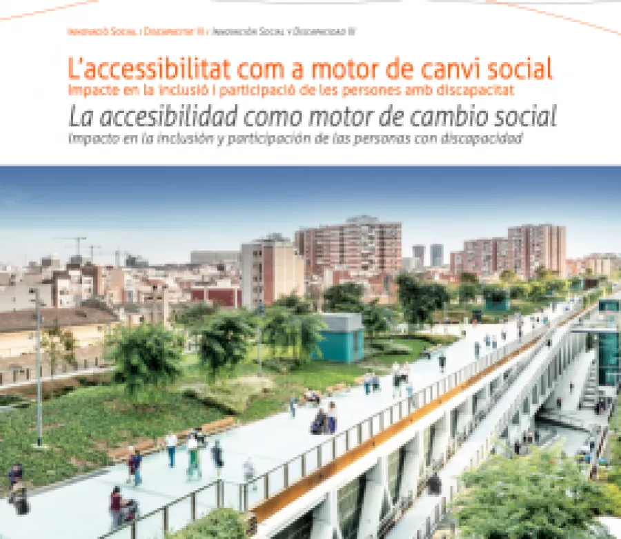 Editat el llibre "L'accessibilitat com a motor de canvi social", el tercer volum de la trilogia "Innovació social i discapacitat" de la Fundació Institut Guttmann